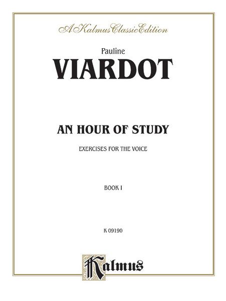Hour of Study : Exercises For The Voice.