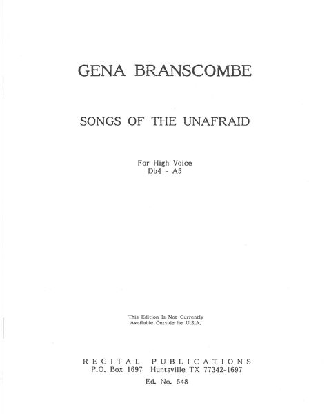 Songs Of The Unafraid : For High Voice and Piano.