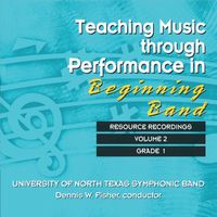 Teaching Music Through Performance In Beginning Band, Vol. 2 / edited by Richard Miles.