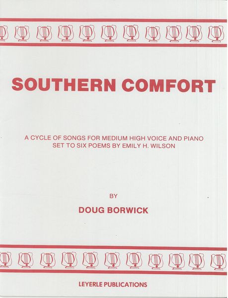 Southern Comfort : For Medium High Voice and Piano.
