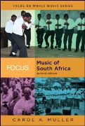 Focus : Music Of South Africa / 2nd Edition.