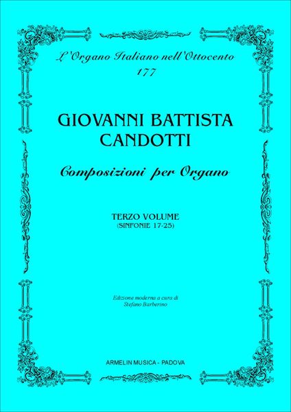 Composizioni Per Organo, Terzo Volume / edited by Stefano Barberino.