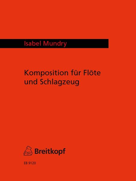 Komposition Für Flöte Und Schlagzeug (1998).