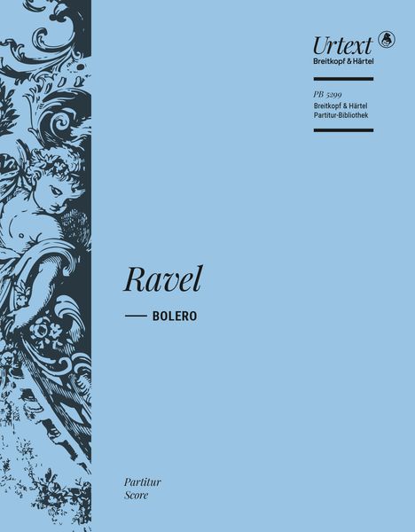 Bolero : For Orchestra / edited by Jean-Francois Monnard.