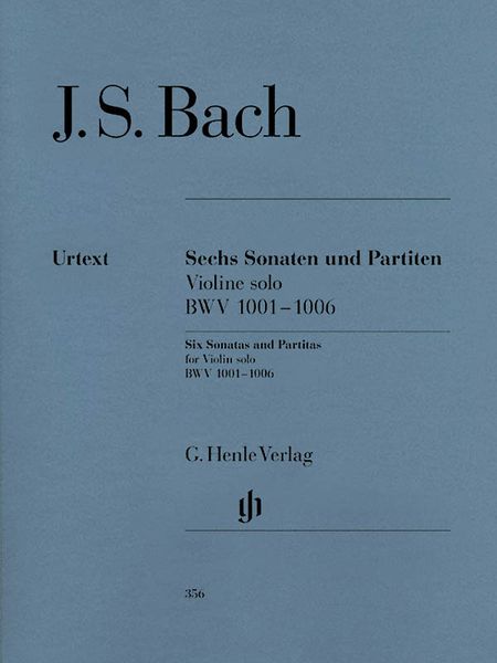 Sonaten und Partiten Für Violine Solo, BWV 1001-1006 [6].