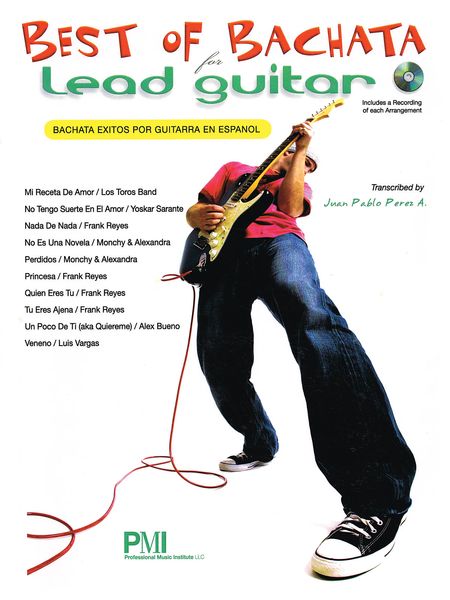 Best Of Bachata For Lead Guitar / Transcribed By Juan Pablo Perez A.