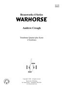 Warhorse : For Four Trombones.