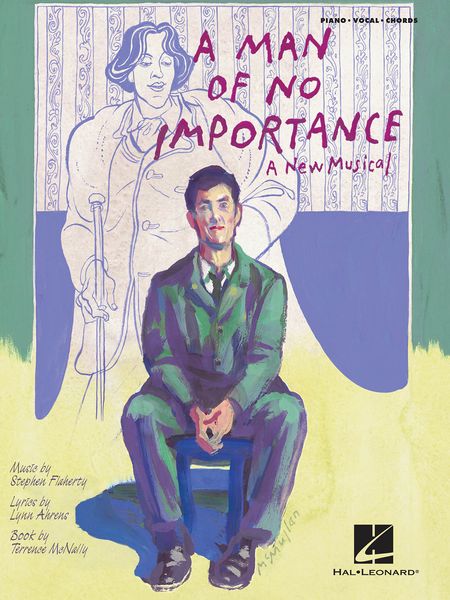 Man Of No Importance : A New Musical.