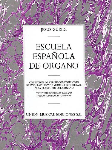 Escuela Espanola De Organo.