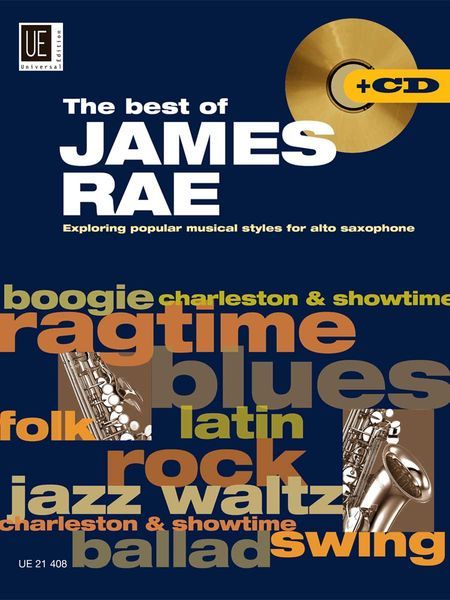 Best Of James Rae : Exploring Popular Music Styles For Alto Saxophone.