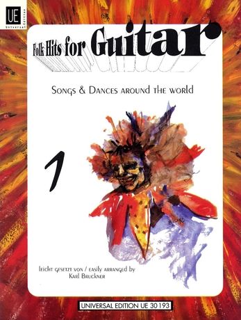 Folk Hits For Guitar, Vol. 1 : Songs & Dances From Around The World.