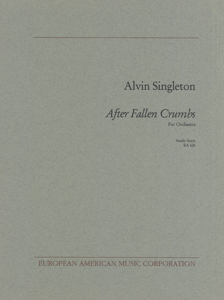 After Fallen Crumbs : For Orchestra.