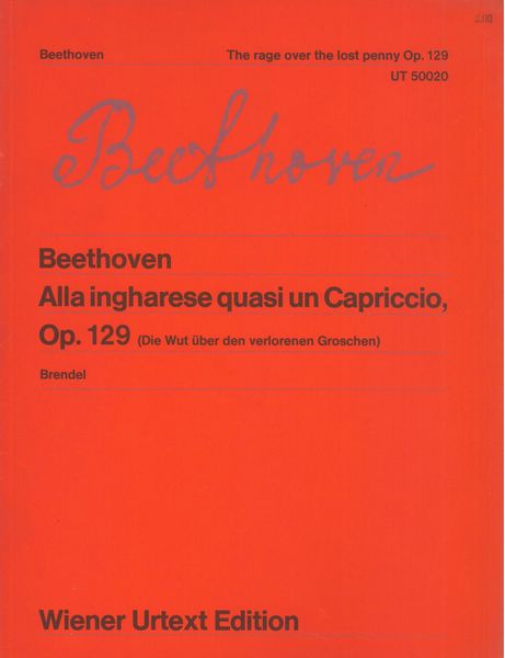 Alla Ingharese Quasi Un Capriccio, Op. 129 : For Piano.