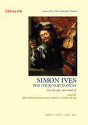 Four-Part Dances : For Violins, Viols Or Wind Instruments / ed. Peter Holman and John Cunningham.