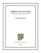 Different But One Body : For Vibraphone Solo With Percussion Trio (2003).
