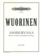 Ashberyana : For Baritone, Trombone, String Quartet and Piano.