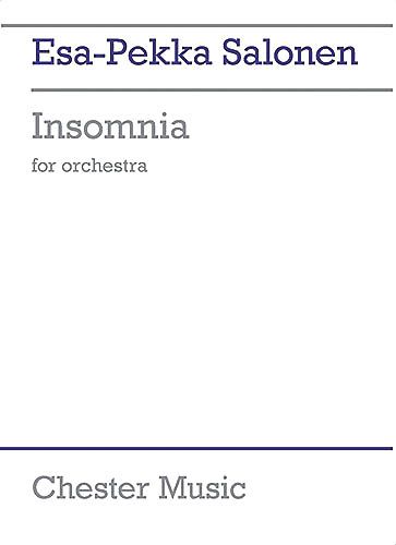 Insomnia (2002) : For Orchestra.