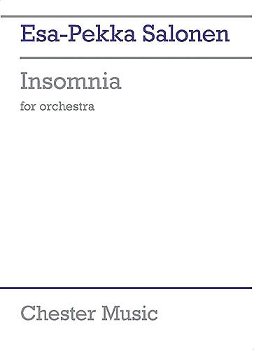 Insomnia (2002) : For Orchestra.