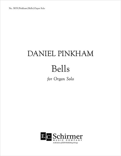 Bells : For Organ Solo.