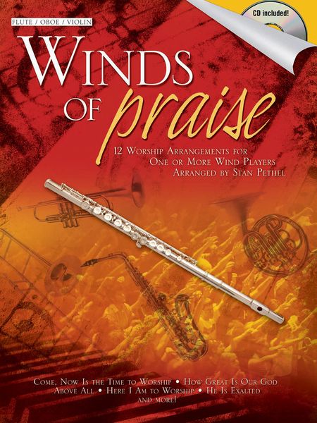Winds Of Praise : 12 Worship Arrangements By Stan Pethel / Flute - Oboe - Violin.