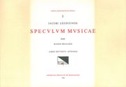 Speculum Musicae, Liber Secundus (Appendix) / edited by Roger Bragard.