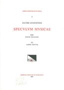 Speculum Musicae, Liber Sextus / edited by Roger Bragard.