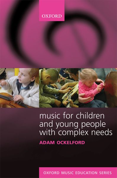 Music For Children And Young People With Complex Needs.