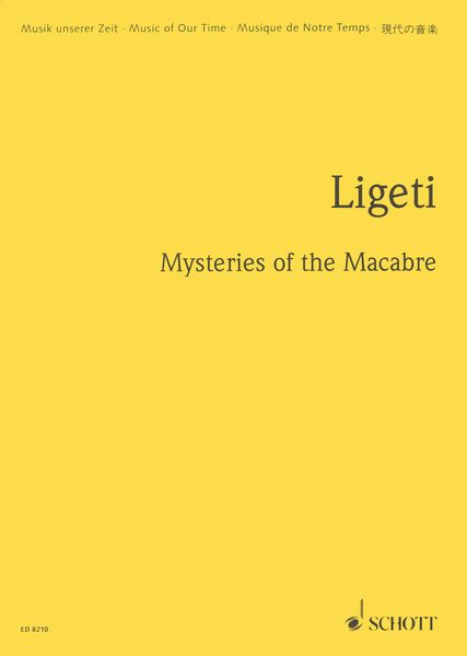 Mysteries of The Macabre : Three Arias From The Opera le Grand Macabre.