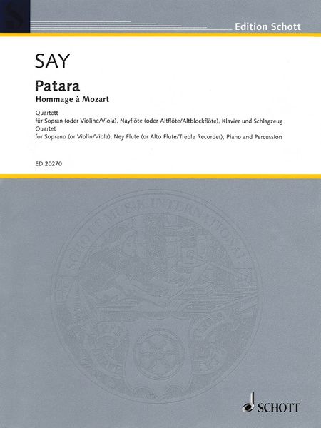 Patara : Hommage A Mozart For Soprano, Ney Flute, Piano and Percussion (2005).