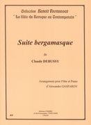 Suite Bergamasque : Arranged For Flute And Piano By Alexandre Gasparov.