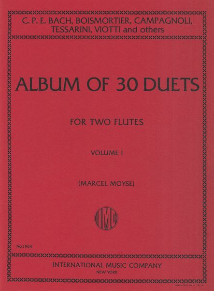 Album of 30 Classical Duets, Vol. I : For Two Flutes / arranged and edited by Marcel Moyse.