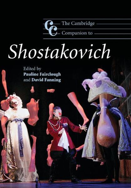 Cambridge Companion To Shostakovich / Edited By Pauline Fairclough & David Fanning.