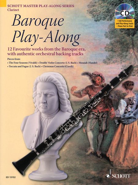 Baroque Play-Along : 12 Favorite Works From The Baroque Era - Clarinet Book & CD.