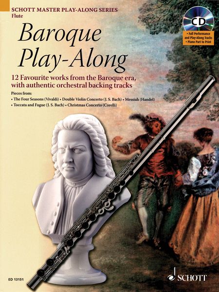Baroque Play-Along : 12 Favorite Works From The Baroque Era - Flute Book & CD.