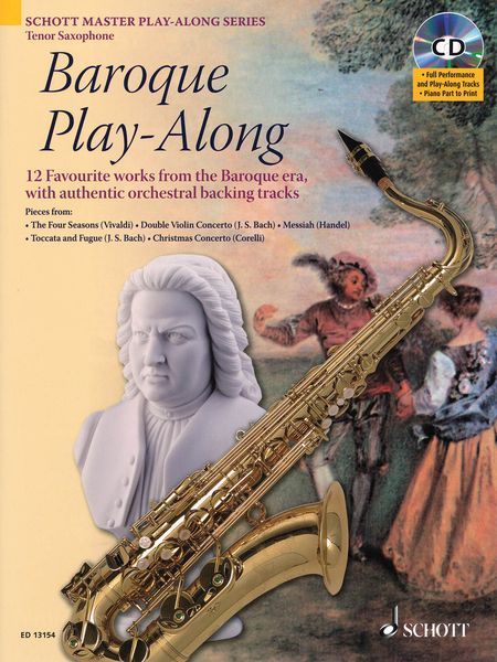 Baroque Play-Along : 12 Favorite Works From The Baroque Era - Tenor Sax Book & CD.