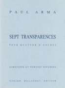 Sept Transparences : For Woodwind Quartet.