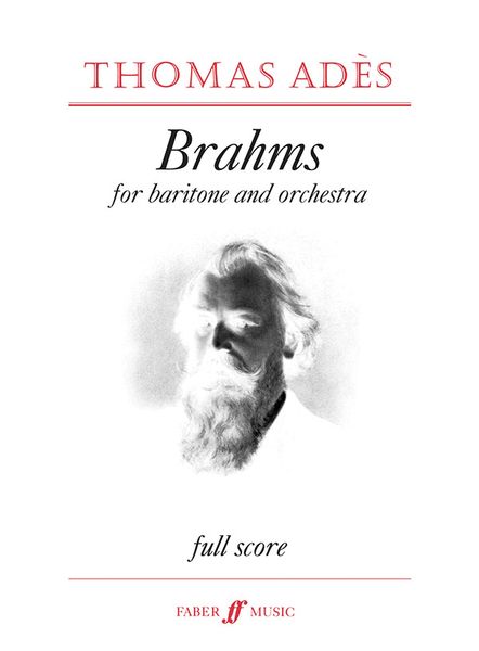 Brahms : For Baritone And Orchestra, Op. 21 (2001).