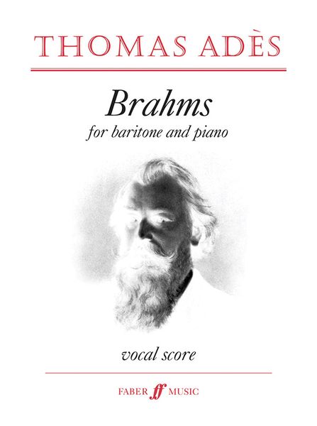 Brahms : For Baritone And Orchestra, Op. 21 (2001).