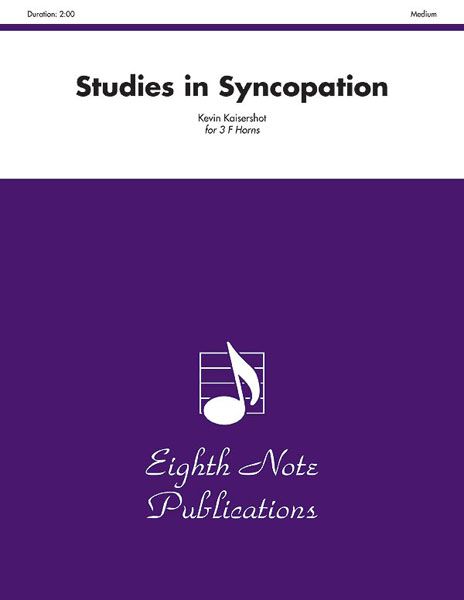 Studies In Syncopation : For Three F Horns.