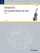 Grandes Plaines Du Jour : For Solo Violin (2005).