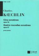 Cinq Sonatines, Op. 59; Quatre Nouvelles Sonatines, Op. 87 : Pour Piano.