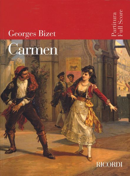 Carmen : Opera In Quattro Atti.
