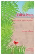 Fallen Peace : For Marimba And String Quartet.