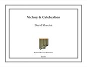 Victory And Celebration : For Percussion Ensemble.