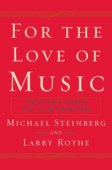 For The Love Of Music : Invitations To Listening.