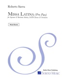 Missa Latina (Pro Pax) : For Soprano and Baritone Soloists, SATB Chorus and Orchestra (2003-05).