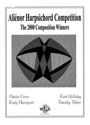 Alienor Harpsichord Competition : The 2000 Composition Winners.