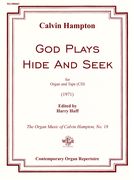 God Plays Hide and Seek : For Organ and Tape (CD) (1971) / edited by Harry Huff.