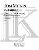 Katahdin - Greatest Mountain : For Orchestra (2002).