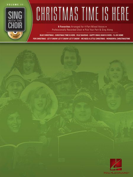 Christmas Time Is Here : 8 Favorites Arranged For 4-Part Mixed Voices.